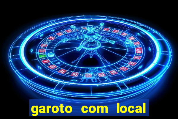 garoto com local porto velho